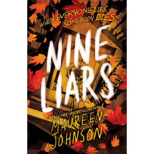 Nine Liars By Maureen Johnson