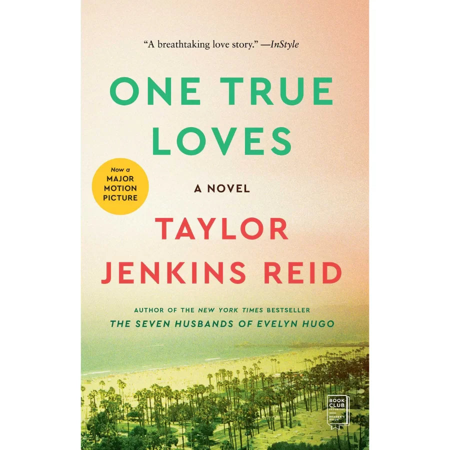 One True Loves by Taylor Jenkins Reid