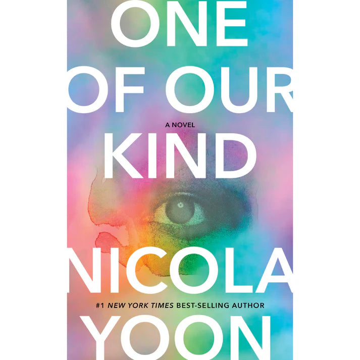 One of Our Kind by Nicola Yoon