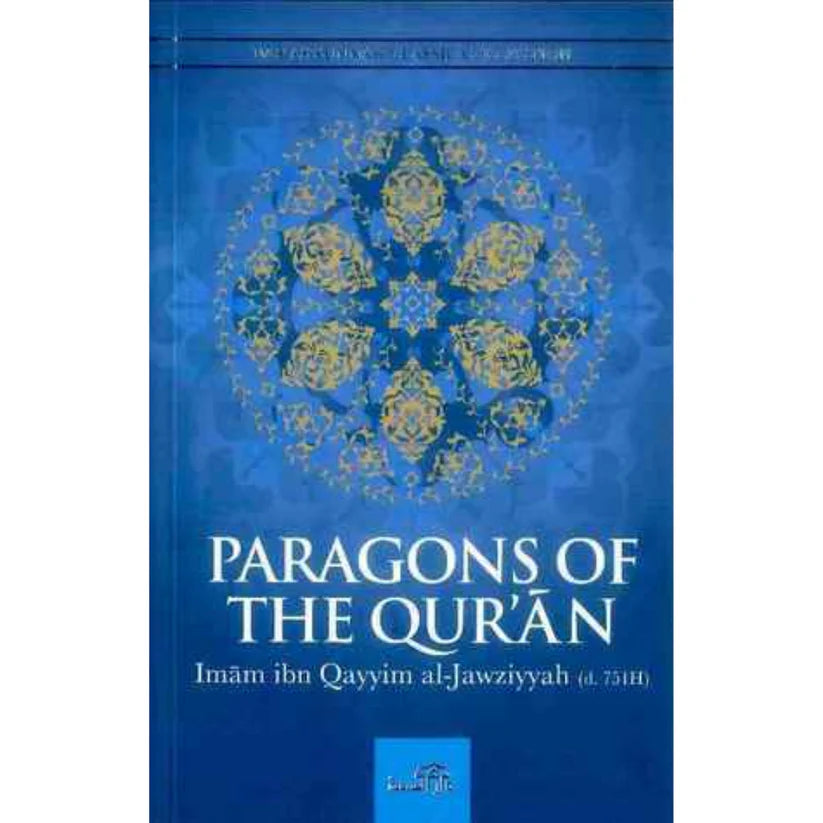 Paragons of the Qur'an by ابن قيم الجوزية