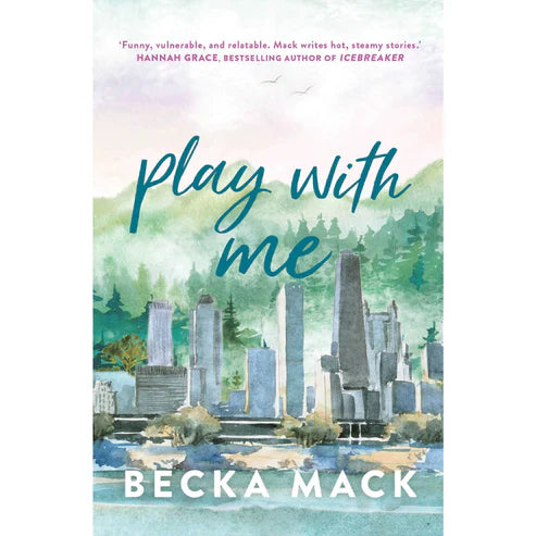 Play With Me by Becka Mack