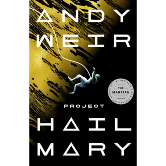 Project Hail Mary By Andy Weir