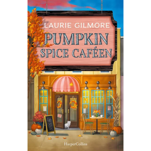 Pumpkin Spice Caféen by Laurie Gilmore