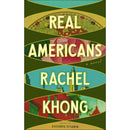 Real Americans by Rachel Khong