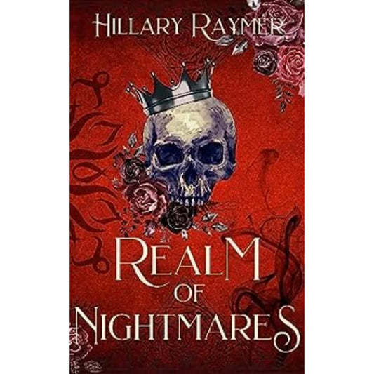 Realm of Nightmares by Hillary Raymer