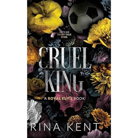 Cruel King by Rina Kent