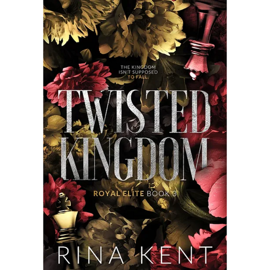 Twisted Kingdom by Rina Kent