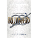 Ruined By Amy Tintera