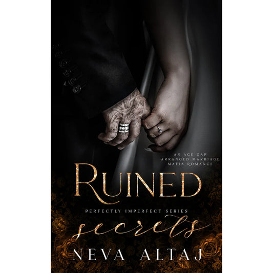 Ruined Secrets by Neva Altaj