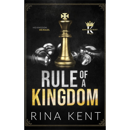 Rule of a Kingdom by Rina Kent