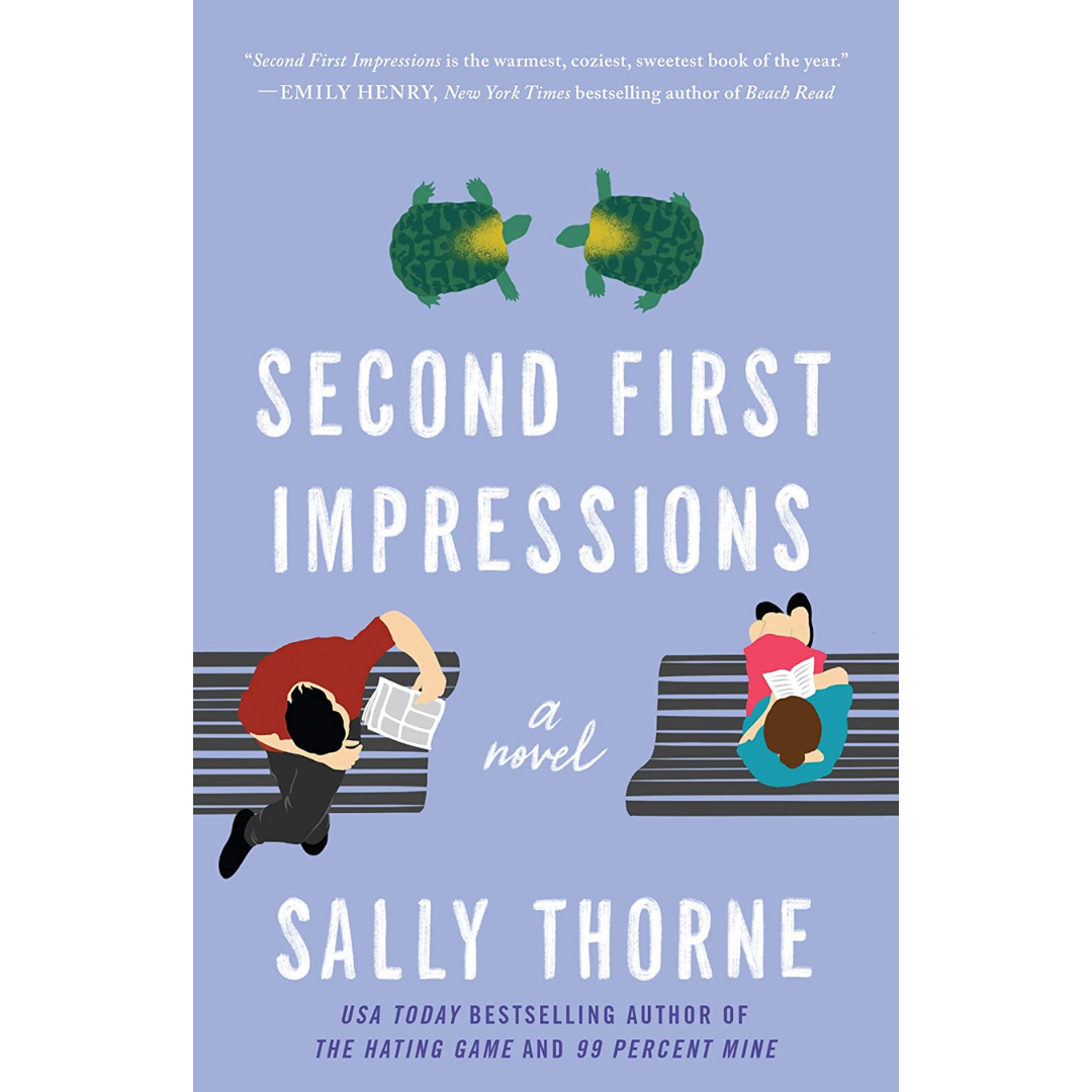 Second First Impressions By Sally Thorne