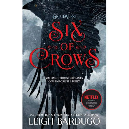 Six Of Crows by Leigh Bardugo