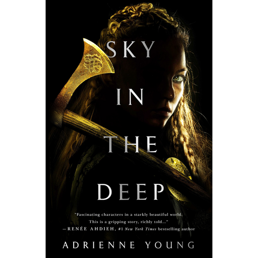 Sky in the Deep By Adrienne Young