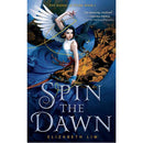 Spin the Dawn By Elizabeth Lim
