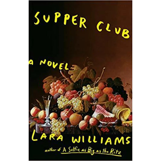 Supper Club by Lara Williams