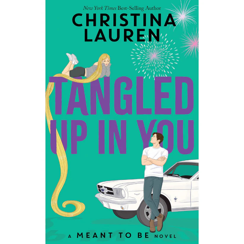 Tangled Up in You by Christina Lauren