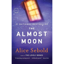 The Almost Moon By Alice Sebold