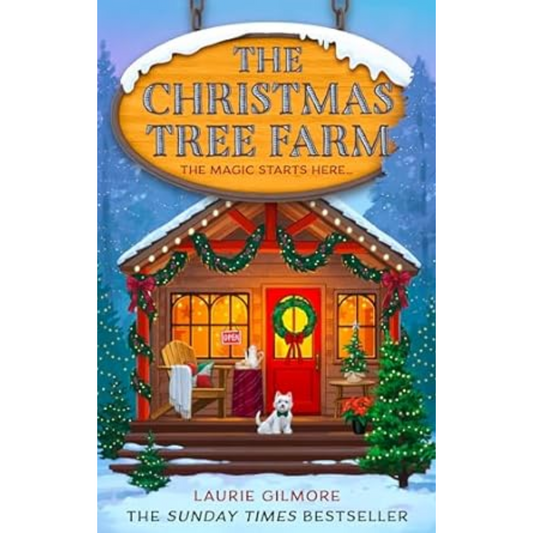 The Christmas Tree Farm by Laurie Gilmore