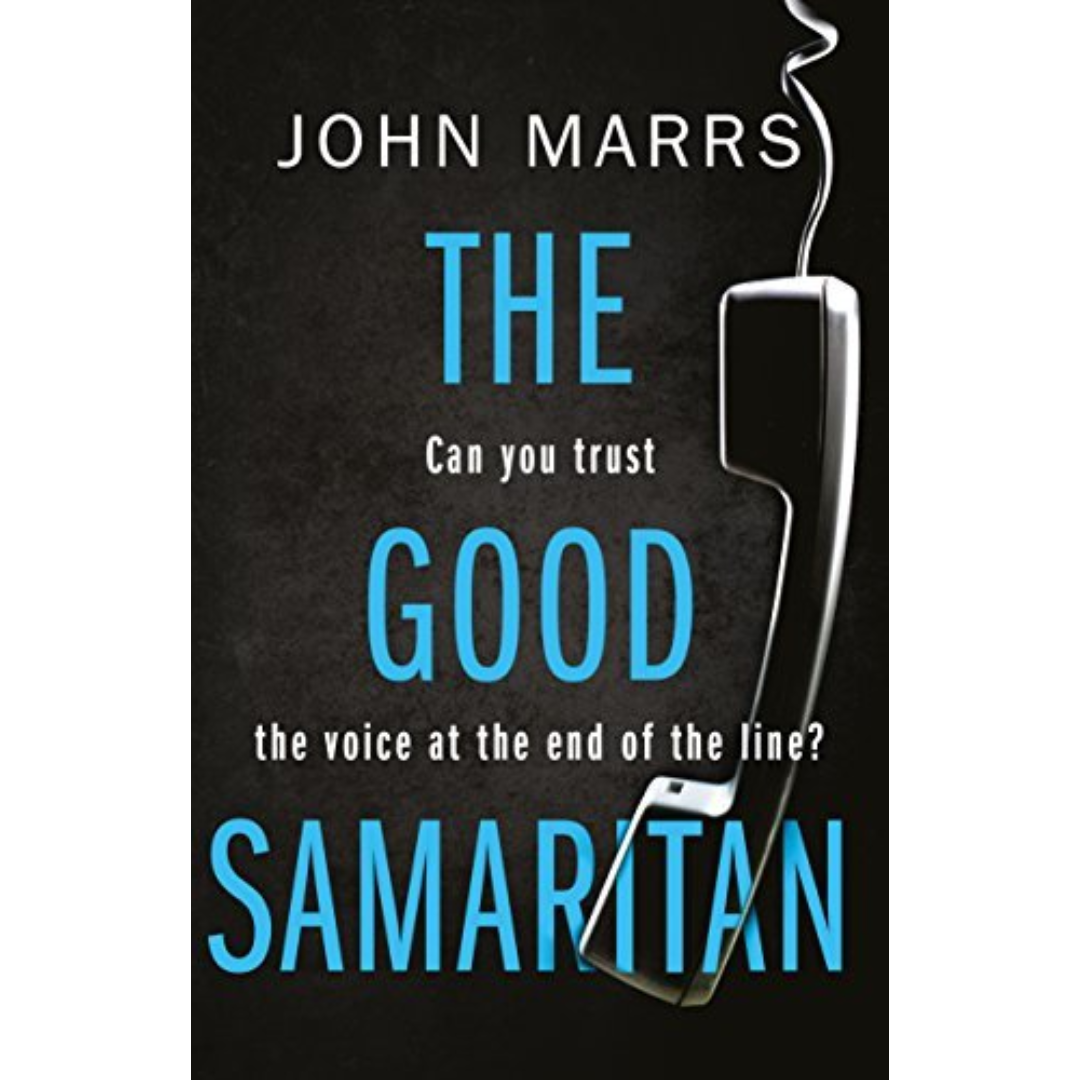 The Good Samaritan By John Marrs