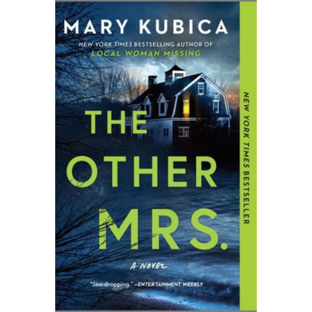 The Other Mrs. By Mary Kubica