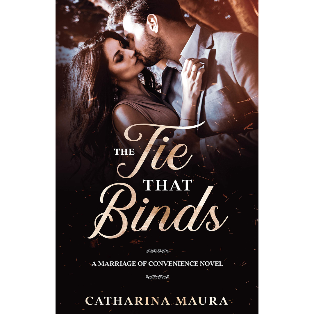 The Tie That Binds By Catharina Maura