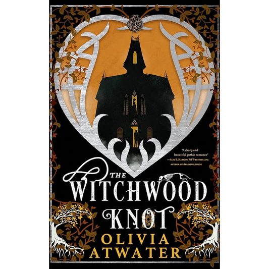 The Witchwood Knot Olivia Atwater