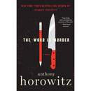 The Word is Murder By Anthony Horowitz