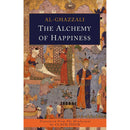 The Alchemy of Happiness By Abu Hamid al-Ghazali