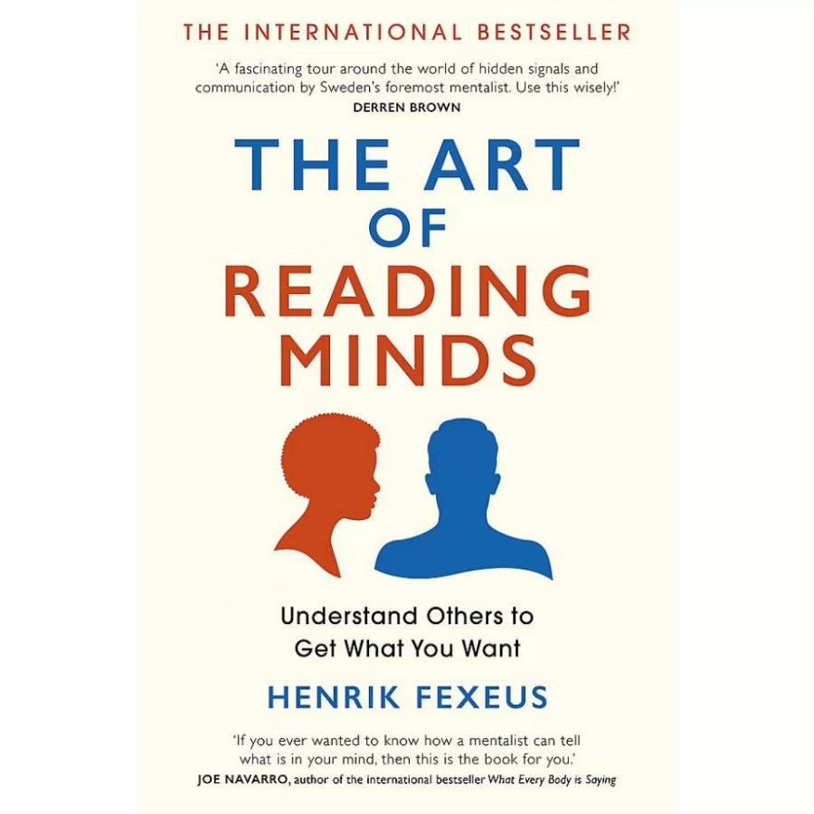 The Art of Reading Minds by Henrik Fexeus