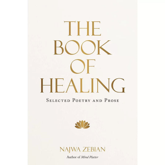 The Book of Healing by Najwa Zebian