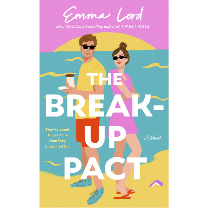 The Break-Up Pact By Emma Lord