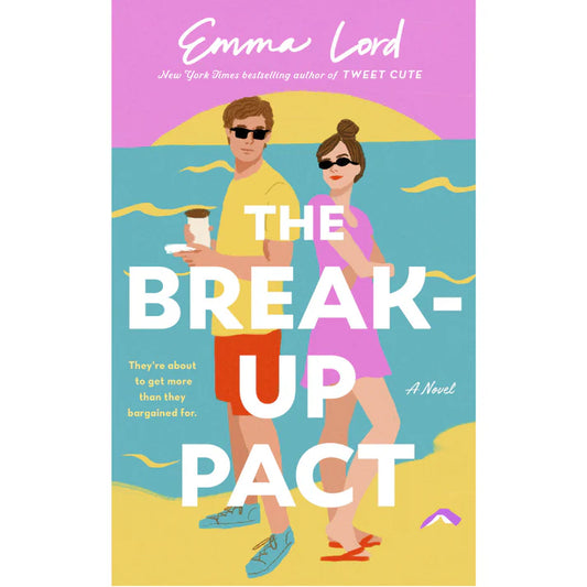 The Break-Up Pact By Emma Lord