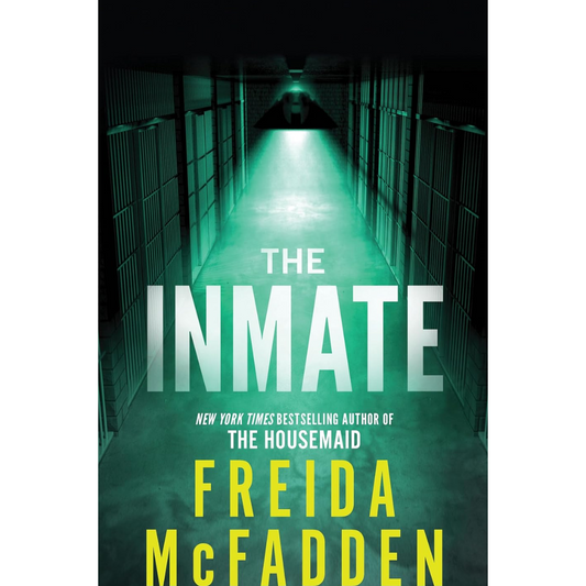 The Inmate By Freida McFadden