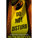 Do Not Disturb By Freida McFadden