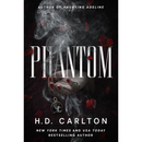 Phantom By H.D. Carlton