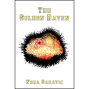 The Golden Raven By Nora Sakavic