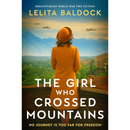 The Girl Who Crossed Mountains By Lelita Baldock