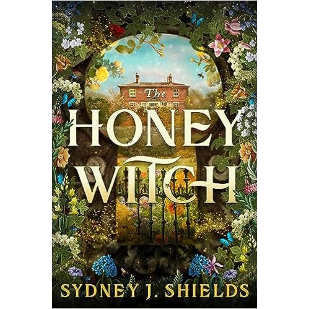 The Honey Witch By Sydney J. Shields