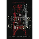 The Fortress and The Figurine By Brandi Elise Szeker
