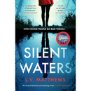 Silent Waters By L.V. Matthews