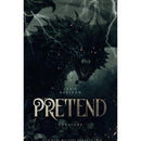 Pretend By Lexie Axelson