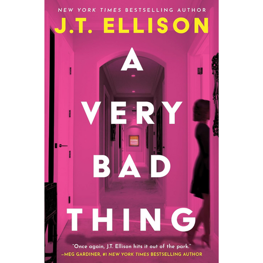 A Very Bad Thing By J.T. Ellison