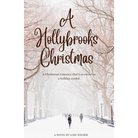 A Hollybrook Christmas By Luke Wilder