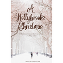A Hollybrook Christmas By Luke Wilder
