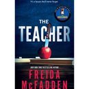 The Teacher By Freida McFadden