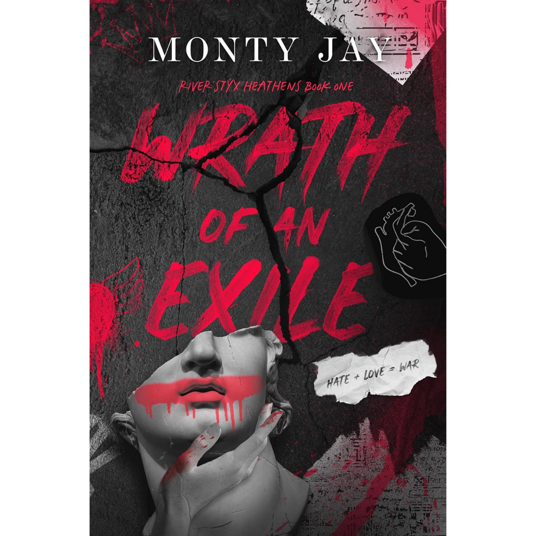 Wrath of an Exile By Monty Jay