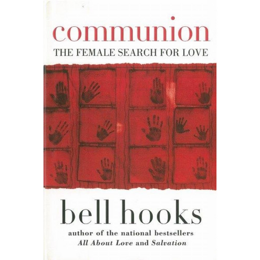 Communion By bell hooks