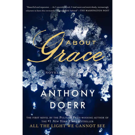 About Grace By Anthony Doerr