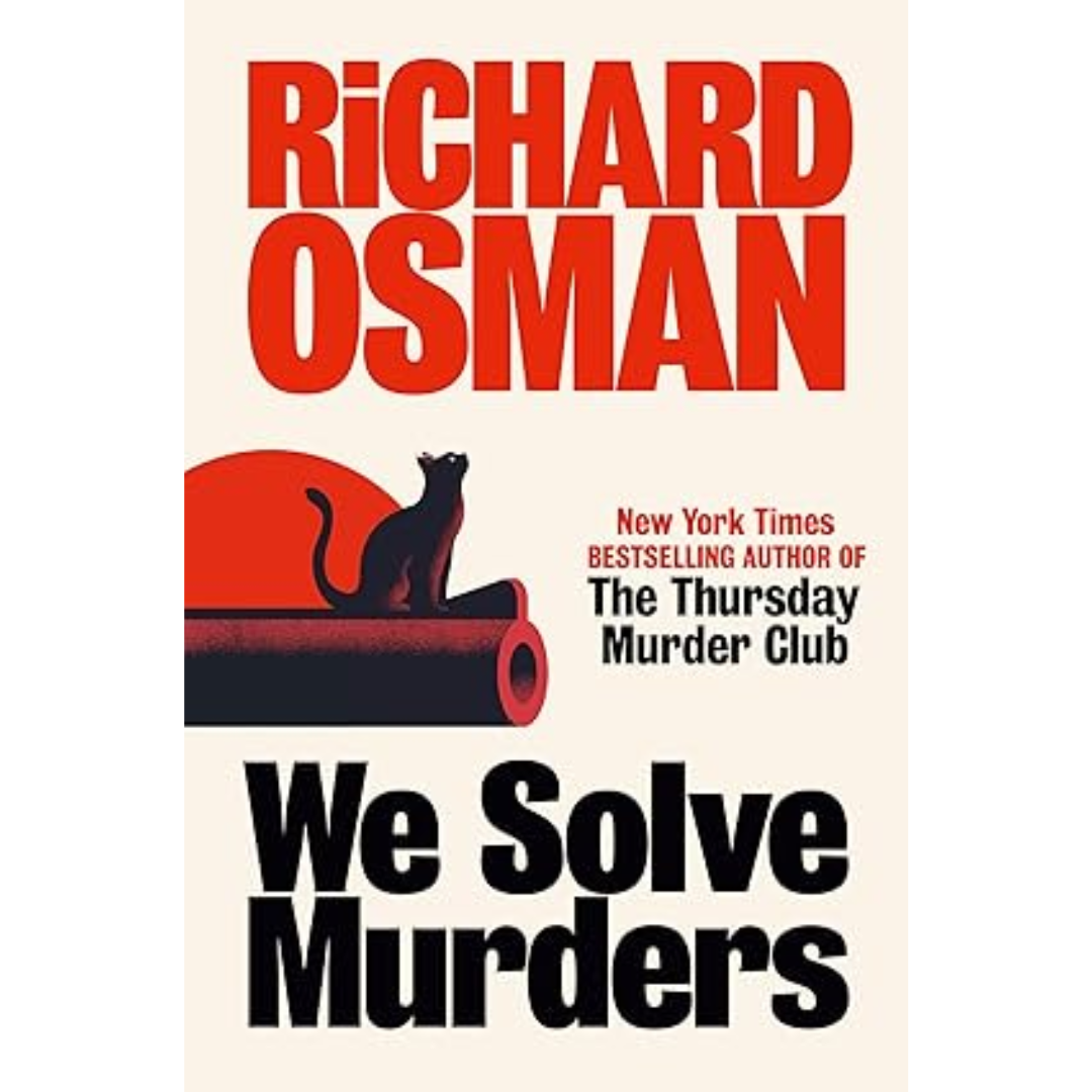 We Solve Murders By Richard Osman