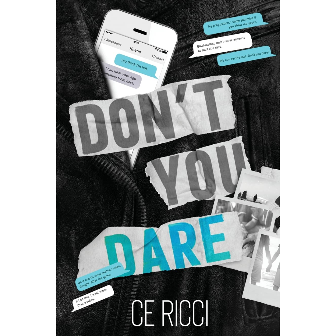 Don't You Dare By C.E. Ricci